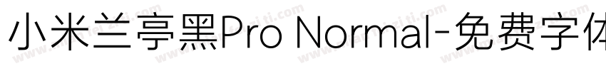 小米兰亭黑Pro Normal字体转换